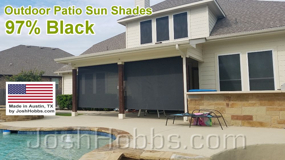 97% patio sun shades. 80%, 90% and 97% shades.